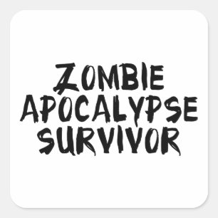 Zombie Apocalypse Survivor Vierkante Sticker