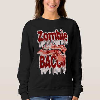 Zombie Bacon Onsterfelijk Lijk Wraak Trui