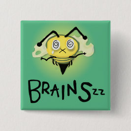Zombie Bee/Zom-BEE - BRAINS. Vierkante Button 5,1 Cm