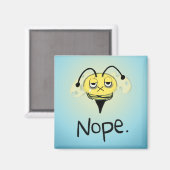 Zombie Bee/Zom-BEE - Geef me NOPE. Magneet (Voorkant / Achterkant)