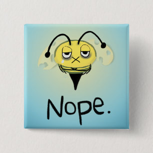 Zombie Bee/Zom-BEE - Geef me NOPE. Vierkante butto Button 5,1 Cm