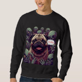 "Zombie Bite Pug Halloween Sweatshirt –  I'm fine. (Voorkant)