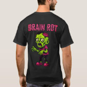 Zombie Brain Rot - 2 T-Shirt (Achterkant)
