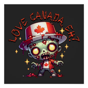 Zombie Canada Dag Perfect Poster