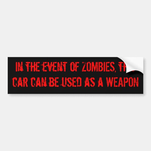 Zombie Car Disclaimer Bumpersticker (Voorkant)