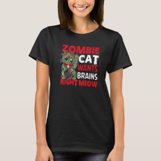 Zombie Cat wil breinen op het juiste gemiddelde ka T-shirt
