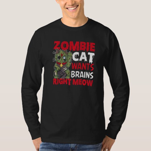 Zombie Cat wil breinen op het juiste gemiddelde ka T-shirt (Voorkant)