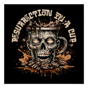 Zombie Coffee Perfect Poster