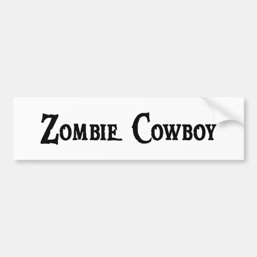 Zombie Cowboy Bumpersticker (Voorkant)