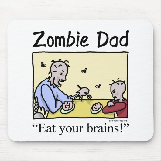 Zombie dad eet je hersenen op muismat (Voorkant)
