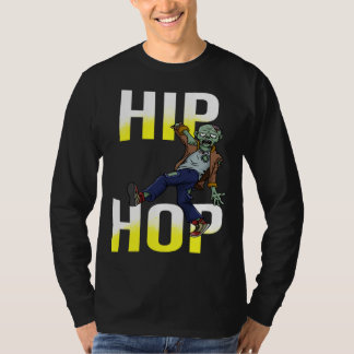 ZOMBIE Dancing HIP HOP Breakdancing Kids or Adults T-shirt