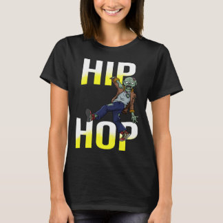ZOMBIE Dancing HIP HOP Breakdancing Kinder of Volw T-shirt
