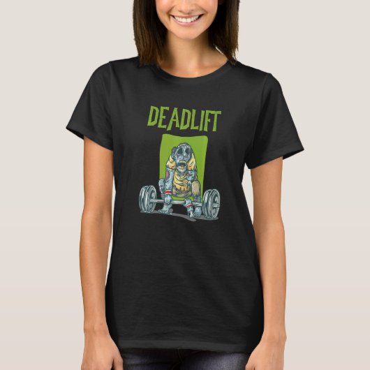 Zombie Deadlift Gewichtstraining Oefening Workout T-shirt (Voorkant)