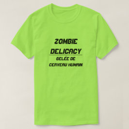 Zombie Delicacy Human brain jelly T-shirt