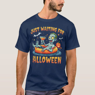 Zombie die alleen maar wacht op Halloween T-shirt