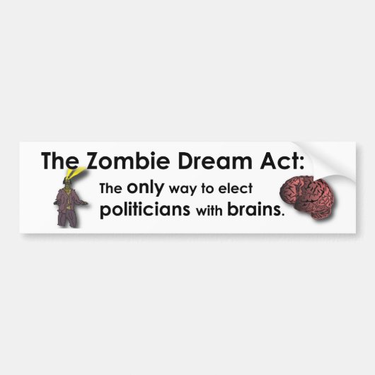 Zombie Dream Act Bumpersticker (Voorkant)