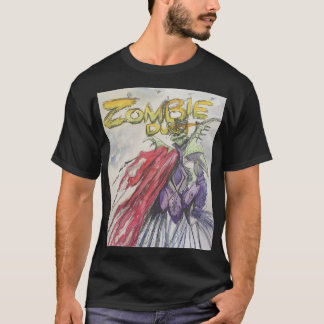 Zombie Dust T-shirt