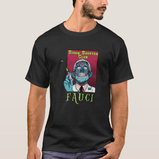 Zombie Fauci Science Anti Mask Arrest Fauci Dr Fau T-shirt (Voorkant)