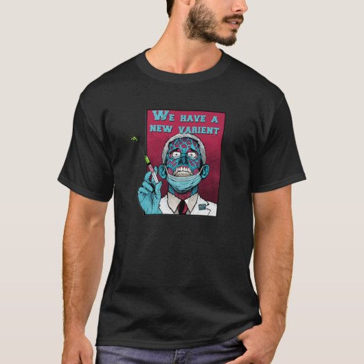 Zombie Fauci Science Anti-Masker Arrestatie Fauci  T-shirt (Voorkant)