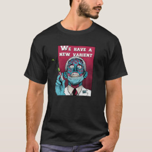 Zombie Fauci Science Anti-Masker Arrestatie Fauci  T-shirt