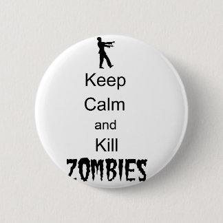 Zombie Gift Keep Calm en Kill Zombies Ronde Button 5,7 Cm
