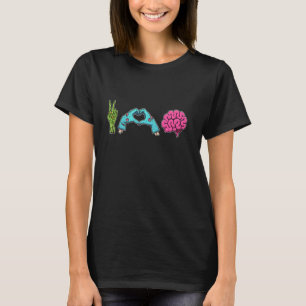 Zombie Hands Peace Love Brains T-shirt