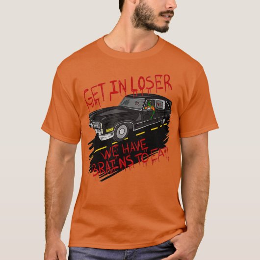 Zombie Hearse gaat in Loser. We hebben hersenen om T-shirt (Voorkant)
