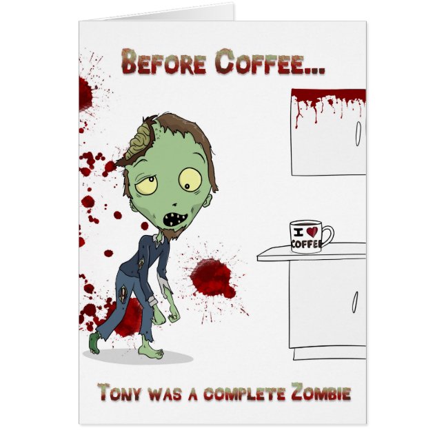 Zombie heeft koffie nodig... lege binnenkant (Voorkant)