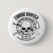 Zombie Hunter Button (Voorkant)