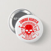 Zombie Hunter Button (Voorkant /achterkant)