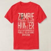 Zombie Hunter Grappig Halloween Horror Public Rela T-shirt (Design voorkant)