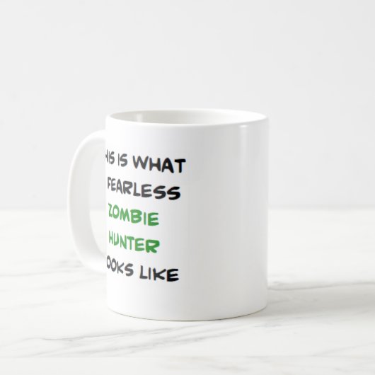 zombie hunter, onbevreesd koffiemok (Voorkant links)