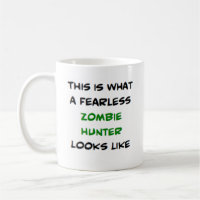 zombie hunter, onbevreesd