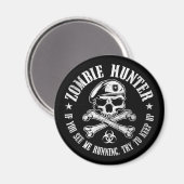 zombie hunter ondood levend dood magneet (Voorkant / Achterkant)