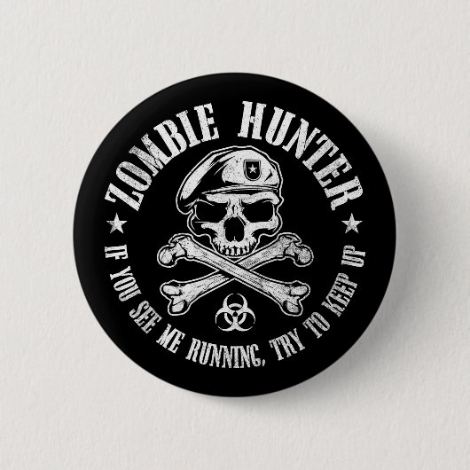 zombie hunter ondood levend dood ronde button 5,7 cm (Voorkant)