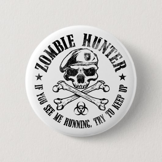 zombie hunter ondood levend dood ronde button 5,7 cm (Voorkant)