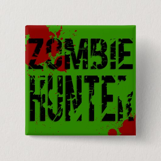 Zombie Hunter Vierkante Button 5,1 Cm (Voorkant)