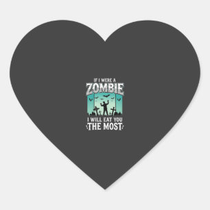 Zombie Ik Zal Je Opeten Halloween Ontwerp_1 Hart Sticker