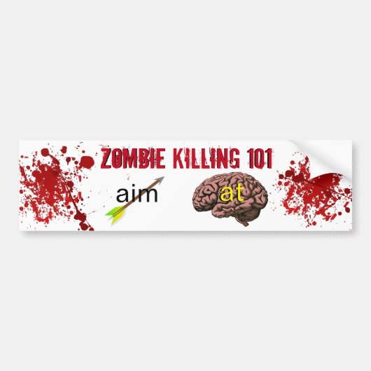 Zombie Killing 101 (doel pijl naar de hersenen) Bumpersticker (Voorkant)