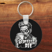 Zombie koffie of sterven sleutelhanger (Voorkant)
