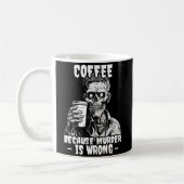 Zombie Koffie omdat moord verkeerd is Koffiemok (Links)