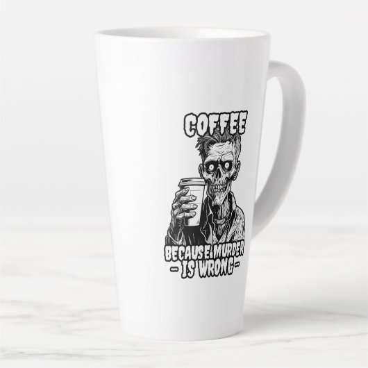Zombie Koffie omdat moord verkeerd is Latte Mok (Rechterhoek)