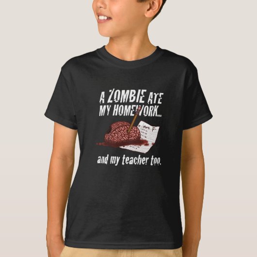 zombie laat mijn huiswerk... T-shirt (Voorkant)