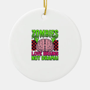Zombie Liefde Hersenen Niet Drama Vintage Horror D Keramisch Ornament