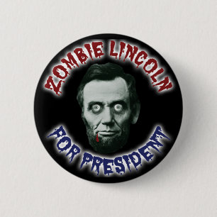 Zombie Lincoln Voor President - Grappige Verkiezin Ronde Button 5,7 Cm