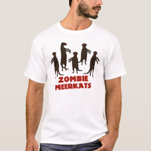 Zombie Meerkats! T-shirt