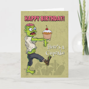 Zombie met een Cupcake Funny Birthday Kaart