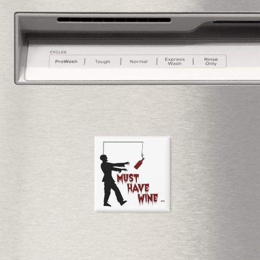 Zombie moet wijn hebben magneet (Insitu (Vaatwasser))