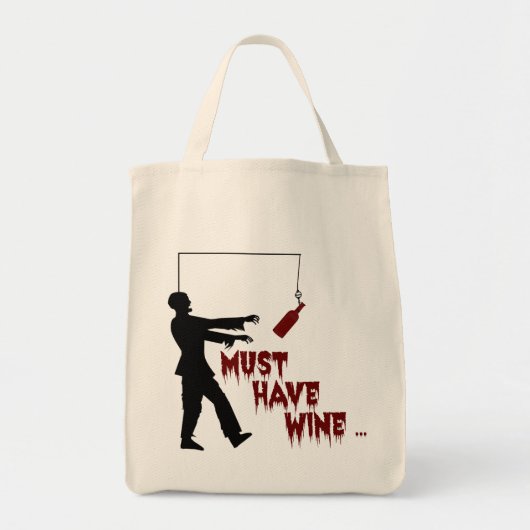Zombie moet wijn hebben tote bag (Voorkant)
