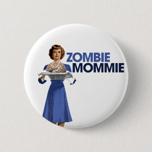 Zombie Mommie Ronde Button 5,7 Cm